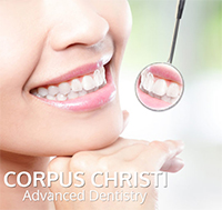 Corpus Christi Advanced Dentistry