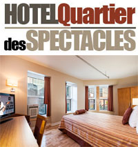 Hotel Quartier des Spectacles